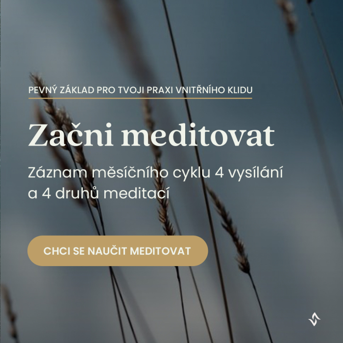 Začni meditovat – měsíční meditační cyklus 4 večerů